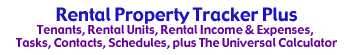 Rental Tracker Plus helps landlords and rental managers keep track of their units, tenants, expenses and income.